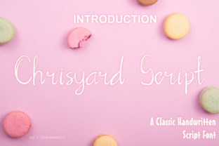 Chrisyard Script: A Font That Brings Elegance to Your Projects
