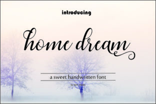 Home Dream Script: Adding a Touch of Luxury to Your Typography