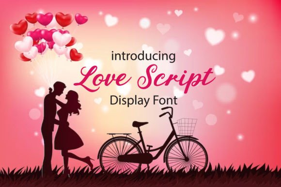 Love Script: The Font That Brings Energy and Personality to Your Designs